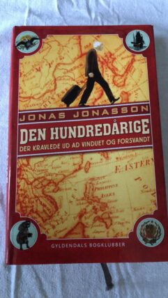 Den hundredårige - Der kravlede ud af vinduet og forsvandt (Jonas Jonasson) Hardback