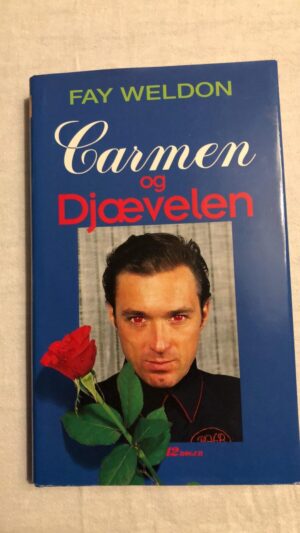 Carmen og Djævelen (Fay Weldon) Hardback