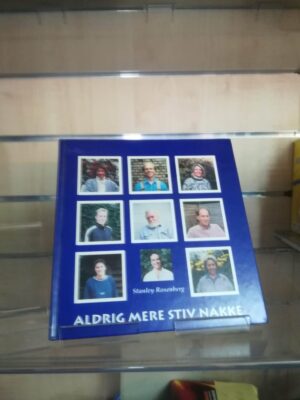 Aldrig mere stiv nakke, Stanley Rosenberg