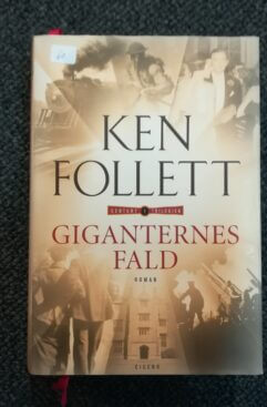 Giganternes fald, Ken Follett, (Hardback)