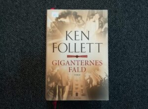 Giganternes fald, Ken Follett, (Hardback)